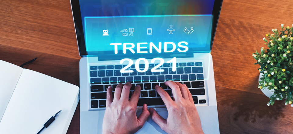 10 Digital Marketing Trends to Take Advantage of in 2021