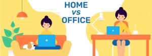 Work from home versus office-based