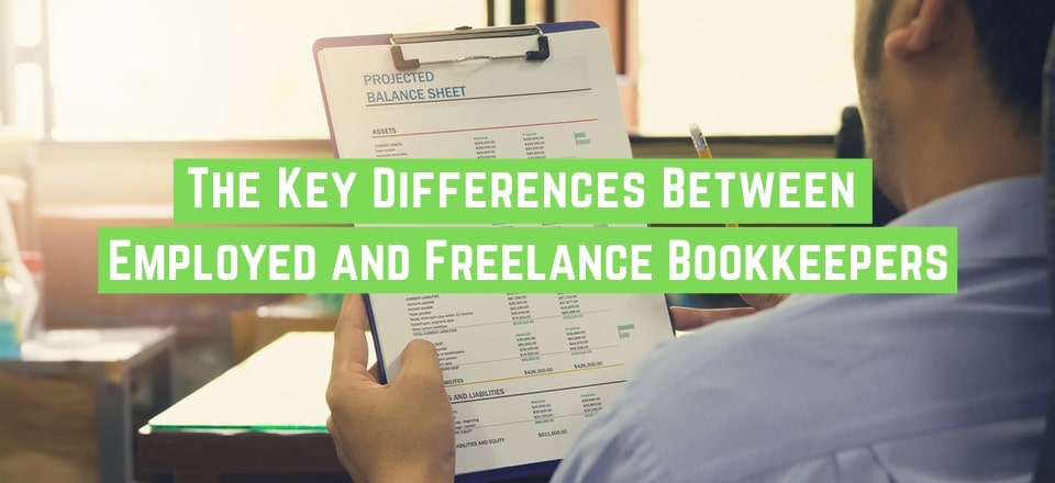 Employed vs. Freelance Bookkeepers: What’s the Difference?