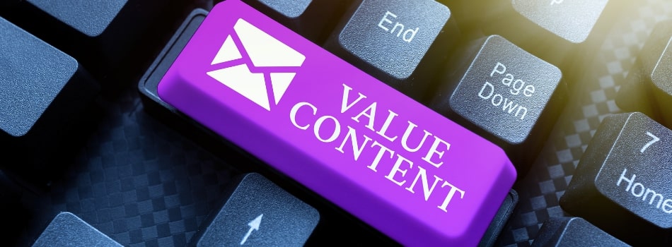 Adding Value with your Content